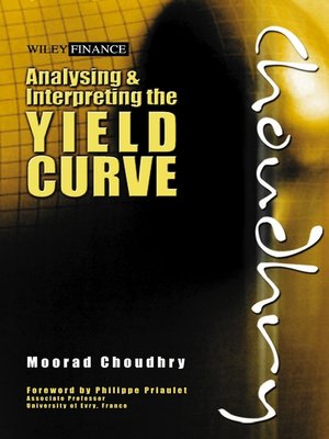 cover image of Analysing and Interpreting the Yield Curve